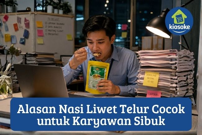 5 Alasan Nasi Liwet Telur Cocok untuk Karyawan Sibuk