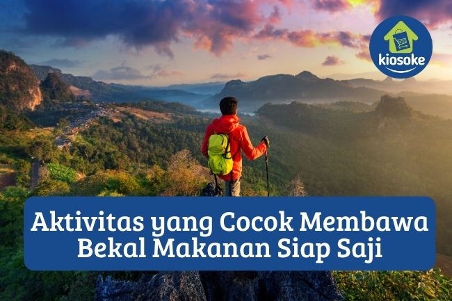 7 Aktivitas yang Cocok Membawa Bekal Makanan Siap Saji